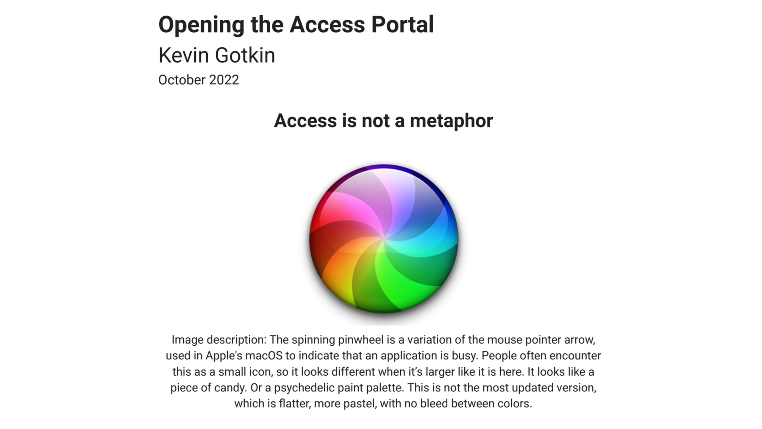 Colorful pinwheel icon with text about access, attributed to Kevin Gotkin, October 2022.