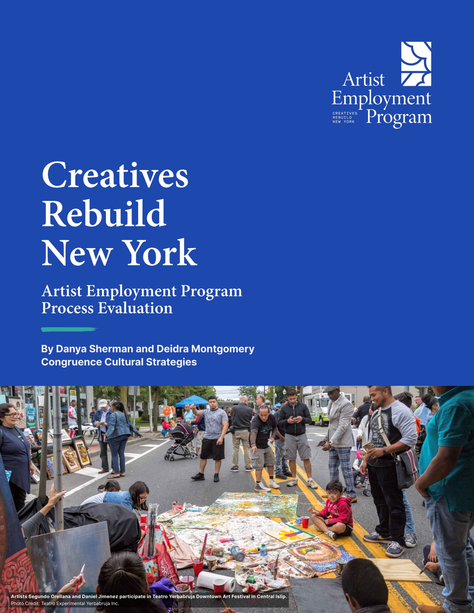 Cover of the ‘Creatives Rebuild New York: Artist Employment Program Process Evaluation’ report by Congruence Cultural Strategies. The top half has a solid blue...